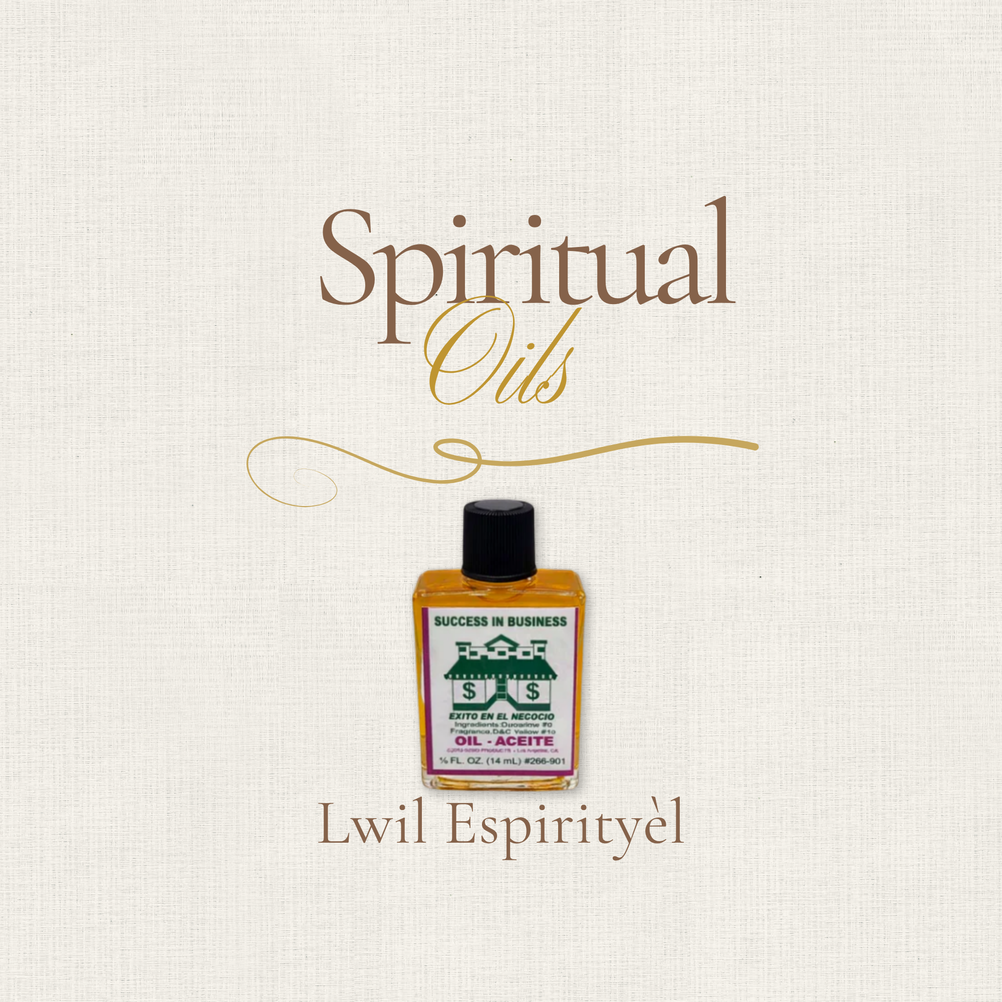 Spiritual Oils